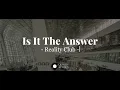 Reality Club - Is It The Answer (Lyrics Video)