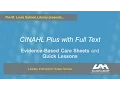 CINAHL Plus with Full Text Evidence Based Care Sheets and Quick Lessons