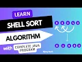Shell sort Sorting algorithms Data Structures Algorithms Clear explanation with Java code