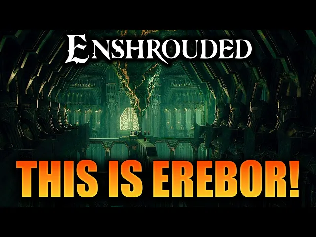 This is EREBOR in Enshrouded!
