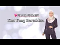 Download Lagu Sarah Suhairi - Kau Yang Bertakhta [Official Lirik Video]