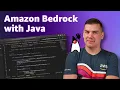 Developing Java Applications using Amazon Bedrock