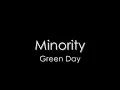 Minority by Green Day with lyrics