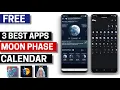 3 Best Free Moon Phase Calendar Apps for Android 2026