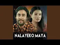 Download Lagu Nalayeko Maya