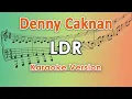 Denny Caknan - LDR (Karaoke Lirik Tanpa Vokal) by regis