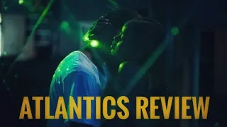 atlantics netflix review a haunting senegalese love story