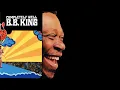 "So Excited" - B. B.  King