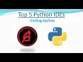 Top 5 Python IDEs 2020 in English Professional s Choice Coding Asylum
