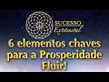 Lagu 6 Elementos Chaves para Prosperidade fluir! E Apometria no final