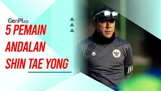 5 Pemain Timnas Indonesia Pilihan Shin Tae Yong