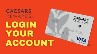 How to Login to Caesars Rewards Credit Card Account Caesars Rewards Visa Tutorial 2024