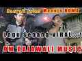 Download Lagu //OM RAJAWALI\