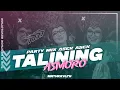 Download Lagu DJ TALINING ASMORO || DJ TUMETES E ILOHKU || PARTYMIX X MBEROT || ABHISEVA MUSIC X MNTHKRVLTN MP3