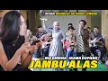 Download Lagu NIA DIRGHA DUET JAMBU ALAS SPESIAL REKUESAN YANG PUNYA GAWE BARENG DANGDUT JALANAN IRAMA DOPANG