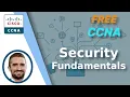 Free CCNA Security Fundamentals Day 48 CCNA 200-301 Complete Course