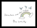 Over the rainbow a wonderful world animation