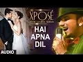 Download Lagu Hai Apna Dil l Full Audio Song | The Xpose l Himesh Reshammiya, Yo Yo Honey Singh