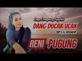 Download Lagu Reni Pugung - DANG DUCAK UCAK - Cipt, L. Komar - lagu lampung top