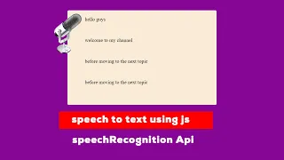 Build Speech to Text App in Javascript Using Web Speech Recognition API Html Css Js