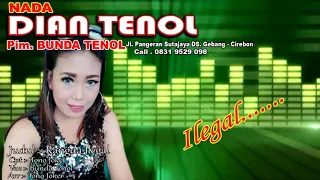 Download RANGDA ILEGAL Voc DIAN TENOL  |  LAGU TARLING CIREBONAN TERBARU 2019 MP3