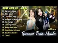 Download Lagu GARAM DAN MADU - SALLSA BINTAN Ft. LEONA ZHEN FULL ALBUM TERBARU 2025 - NEMEN