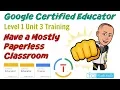 Google Certified Educator Level 1 Unit 3
