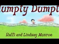 Raffi and Lindsay Munroe - "Humpty Dumpty" Official Video
