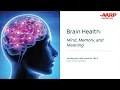Healthy Living Series Brain Health - Mind Memory and Meaning