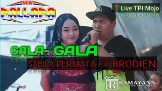 Download GALA GALA - NEW PALLAPA - SABILA PERMATA FT. BRODIEN (LIVE SEDEKAH LAUT TPI MOJO PEMALANG) MP3