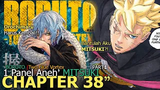 FULL BORUTO 38 TERBARU - MITSUKI TERANCAM DI SEGEL! OROCHIMARU BAKAL DATANG MENGAMUK KE KONOHA?!