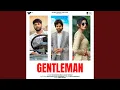 Lagu Gentleman (feat. Sinta Bhai \u0026 Fiza Choudhary)