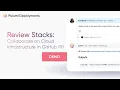 Review Stacks - Collaborate on Cloud Infrastructure in GitHub Pull Requests