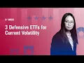 3 Defensive ETFs for Current Volatility