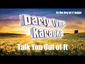 Florida Georgia Line - Talk You Out of It (Karaoke Version)