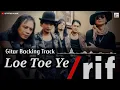 Download Lagu Backing Track Loe Toe Ye - Rif [ Chord D ]