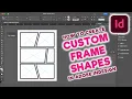 How to Create Custom Frame Shapes in Adobe InDesign Cadillac Cartoonz