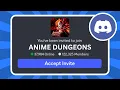 How to Join Anime Dungeons Discord Server
