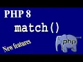 PHP Advanced Part-21 Match Expression PHP 8 New Feature