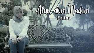 Lirik Lagu Alun Alun Madiun - Erlina