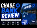 Chase Bank Review Chase Checking account review 2026