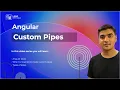 Angular custom pipe Angular 8 Custom Pipes Angular 8 tutorial custom pipes Lead With Skills