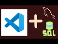 How To Connect VS Code to MySQL Database And Run Queries