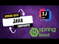 Spring into Java - Endpoints