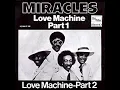 The Miracles - Love Machine (pt1)