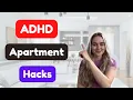 6 AD Apartment Hacks you Need to Know