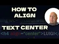 How to Align Text Center HTML CSS