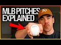 Every Major League Baseball Pitch Explained