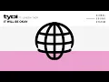 tyDi - It Will Be Okay (Ft. London Thor)