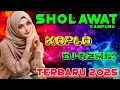 SHOLAWAT JIBRIL PENARIK REZEKI PALING KUAT DARI SEGALA ARAH, DJ Sholawat Nabi Paling Merdu 2026